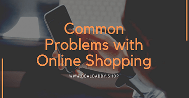 Common Problems with Online Shopping - Shopping Guide